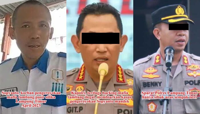 Kapolri Terindikasi Backing Mafia Tambang, Korban Penganiayaan Mafia Tambang Pasir Silika Lampung Timur Tak Tersentuh Hukum