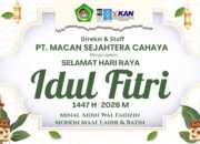 Takobalollahu Minna Waminkum, Direksi Staff Dan Segenap Jajaran PT Macan Sejahtera Cahaya Mengucapkan