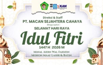 Takobalollahu Minna Waminkum, Direksi Staff Dan Segenap Jajaran PT Macan Sejahtera Cahaya Mengucapkan