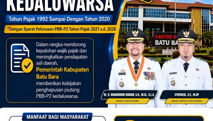 Pemkab Batu Bara Ajak Masyarakat Manfaatkan Program Penghapusan Piutang PBB-P2 Kedaluwarsa